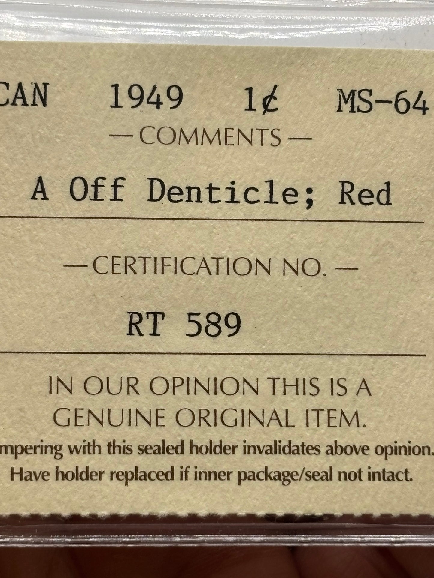 1949 Canada $0.01. A off Denticle. ICCS graded MS-64 Red