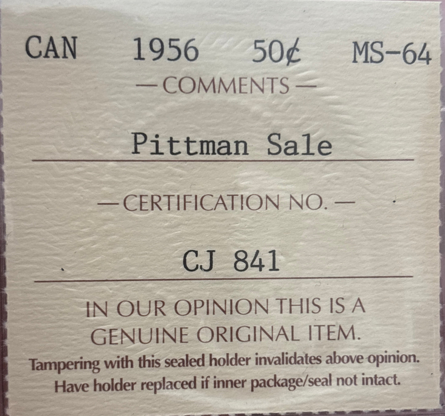 1956 Canada 50 Cent. ICCS graded MS-64 Pittman Sale