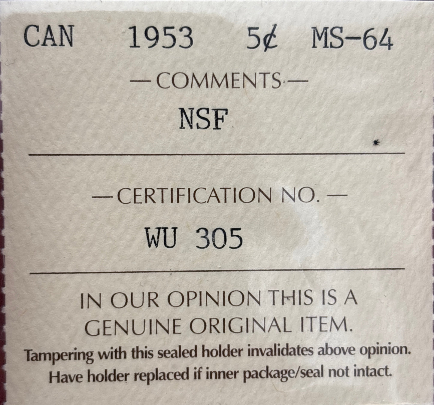1953 NSF Far Leaf Canada 5 Cent. ICCS graded MS-64