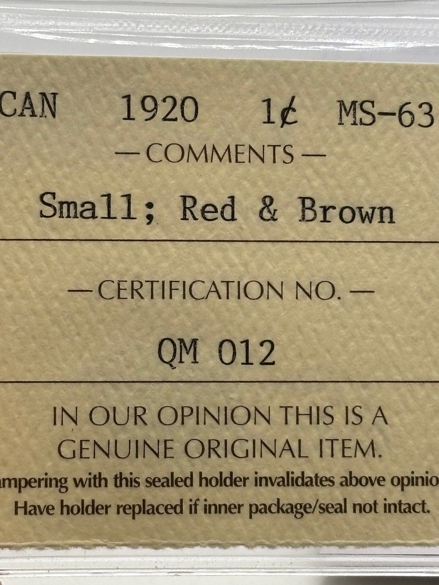 1920 Canada $0.01 small. ICCS graded MS-63 red and brown