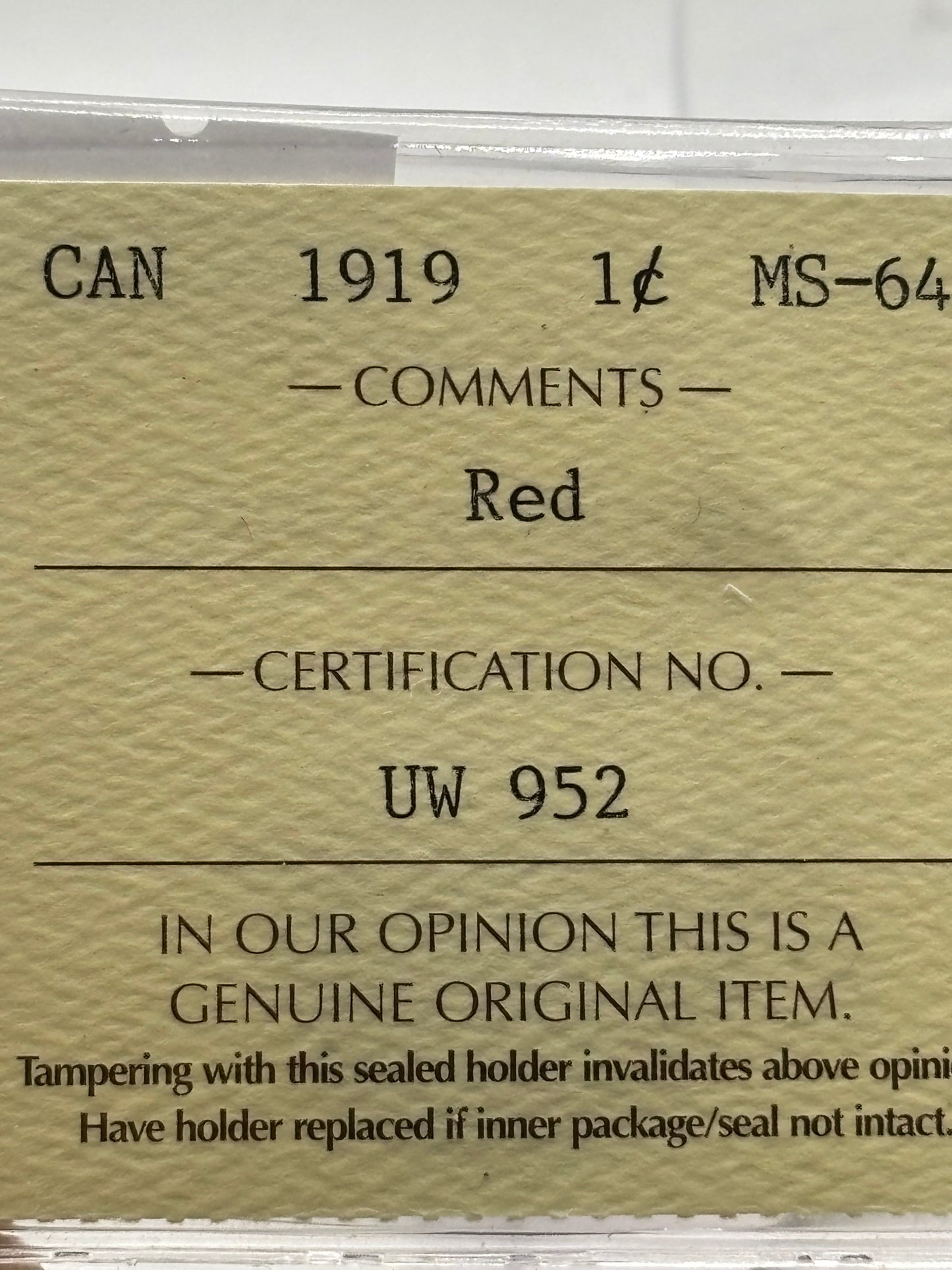 1919 Canada $0.01. ICCS graded MS-64 red.