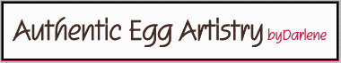 Authentic Egg Art by Darlene