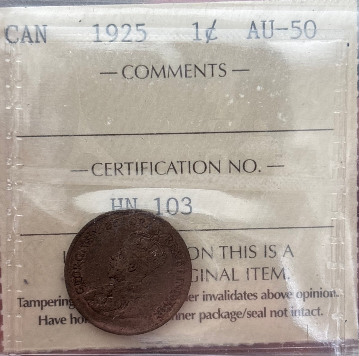 1925 Canada 1 Cent. ICCS graded AU-50