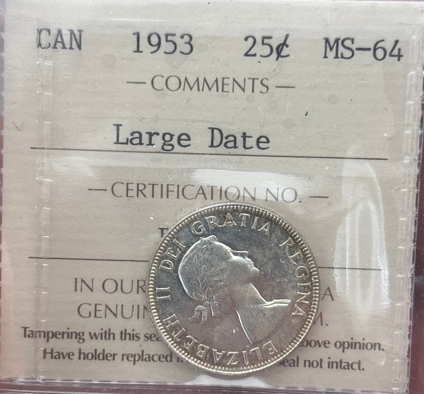 1953 Large Date Canada 25 Cent. ICCS graded MS-64
