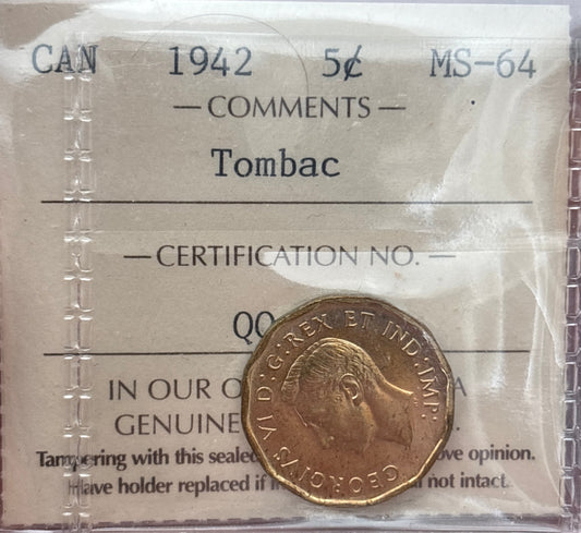 1942 Tombac Canada 5 Cent. ICCS graded MS-64