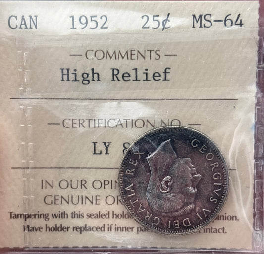 1952 High Relief Canada 25 Cent. ICCS graded MS-64