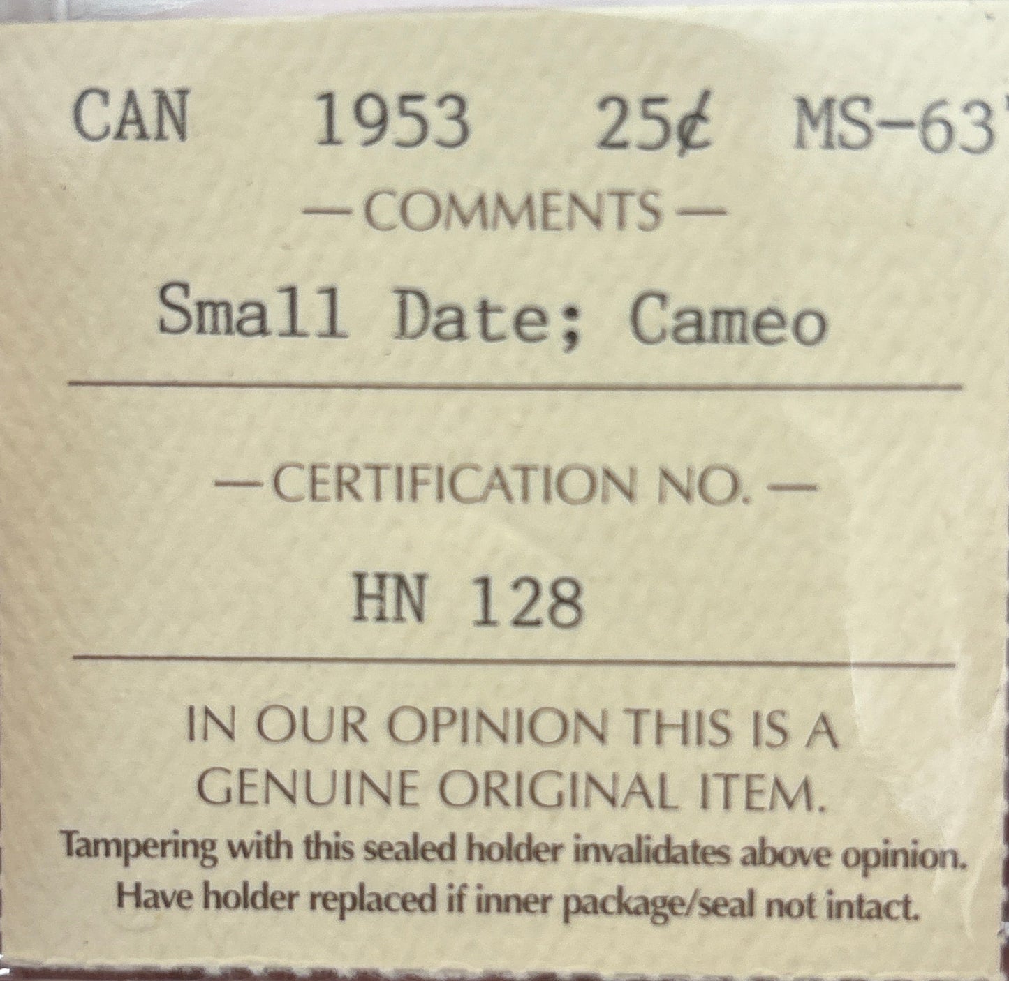 1953 Small Date Canada 25 Cent. ICCS graded MS-63 Cameo