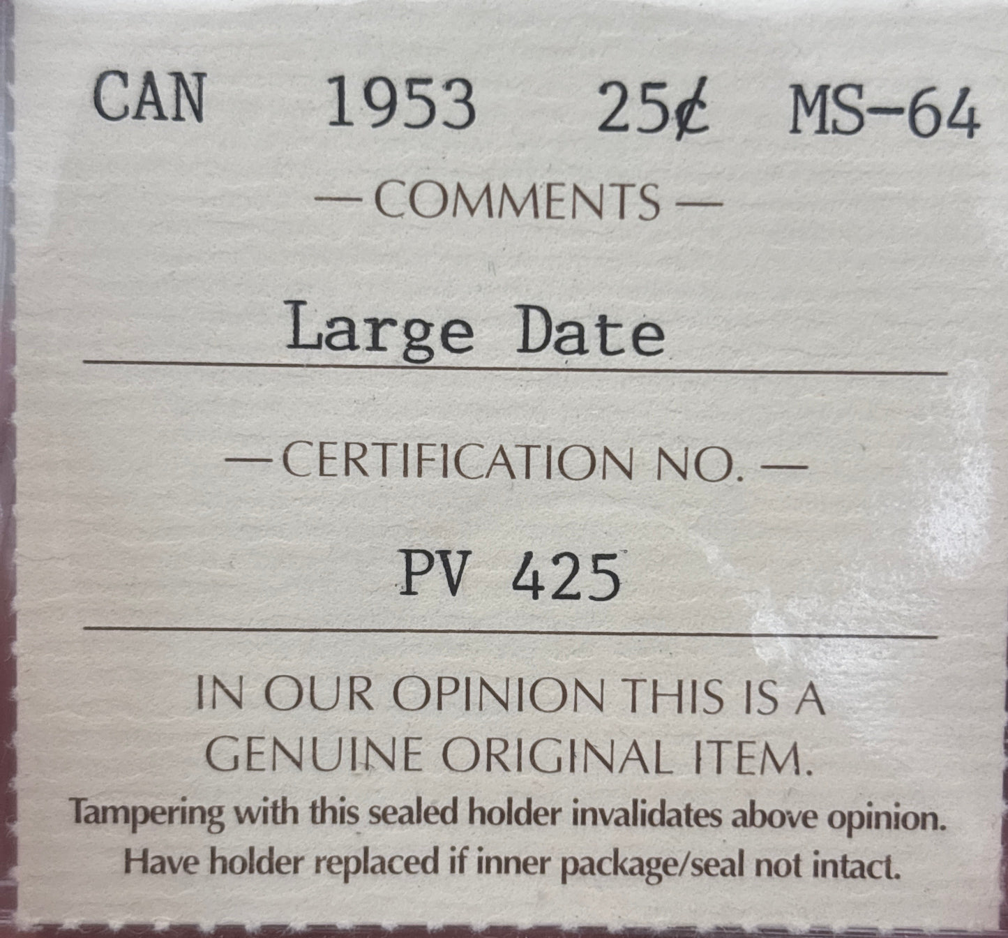 1953 Large Date Canada 25 Cent. ICCS graded MS-64