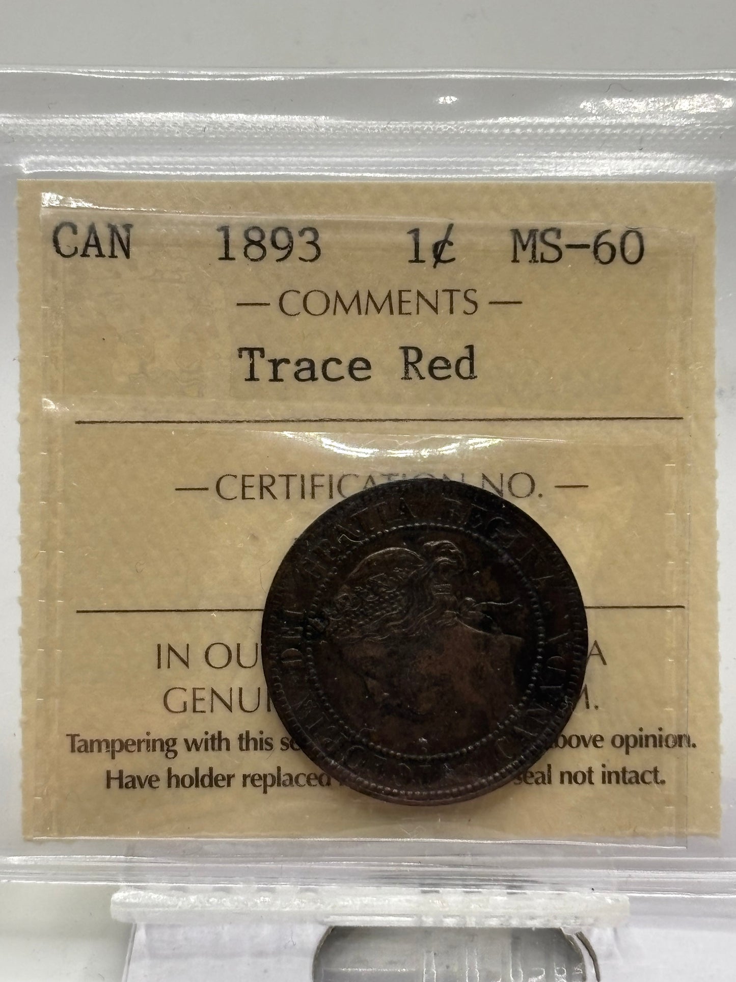 1893 Canada $0.01. ICCS graded MS-60 trace red.