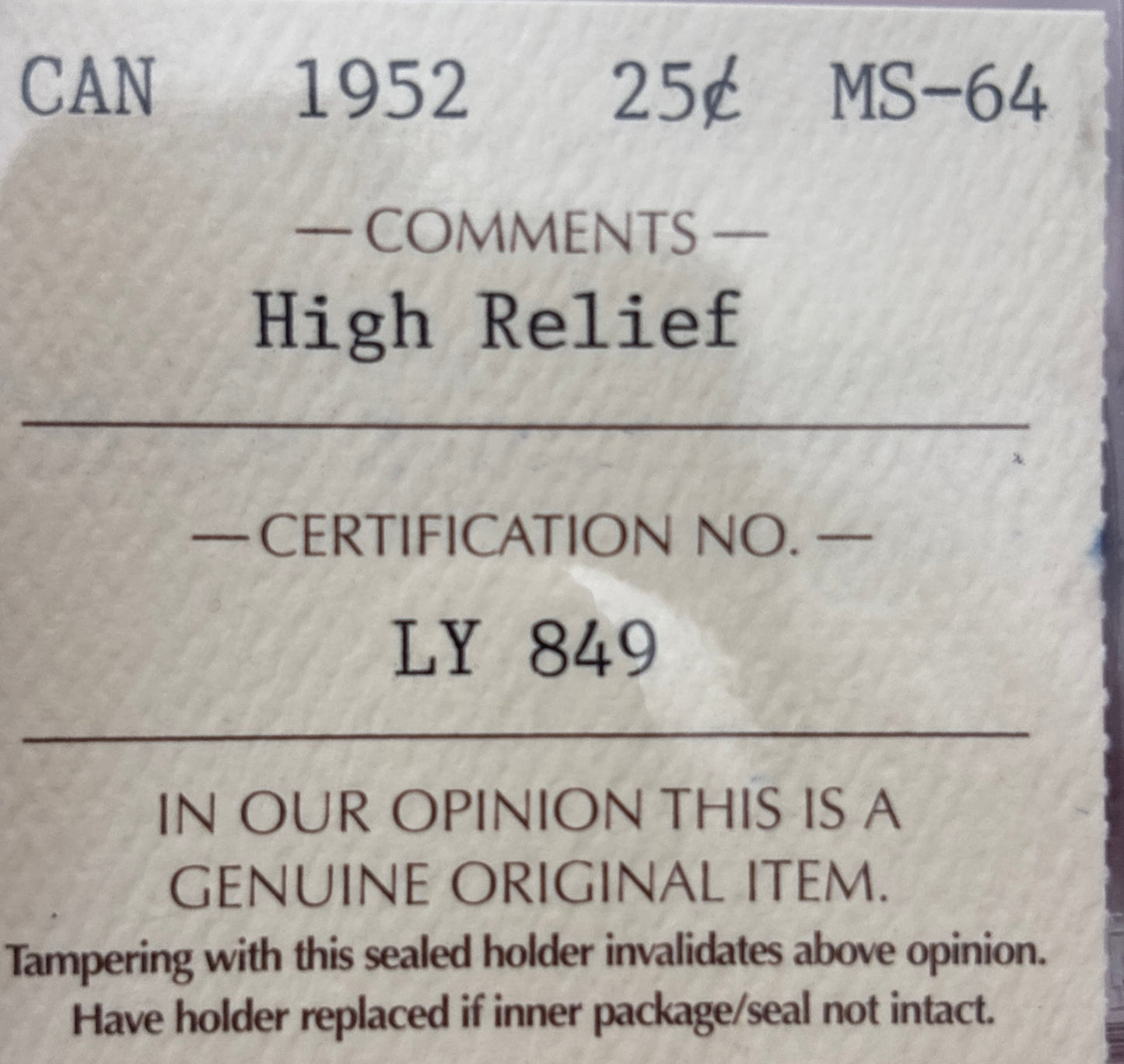 1952 High Relief Canada 25 Cent. ICCS graded MS-64
