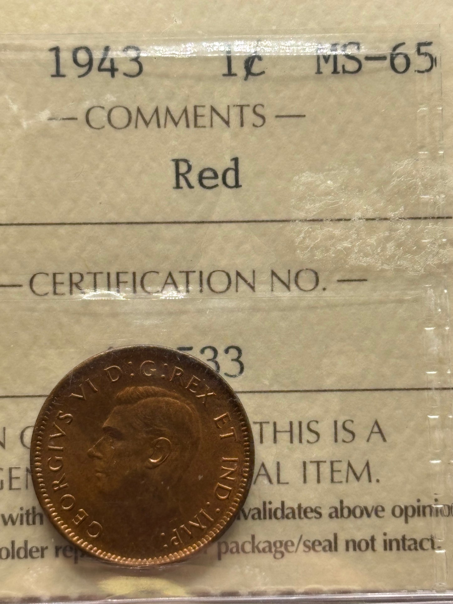 1943 Canada $0.01. ICCS graded MS-65 Red