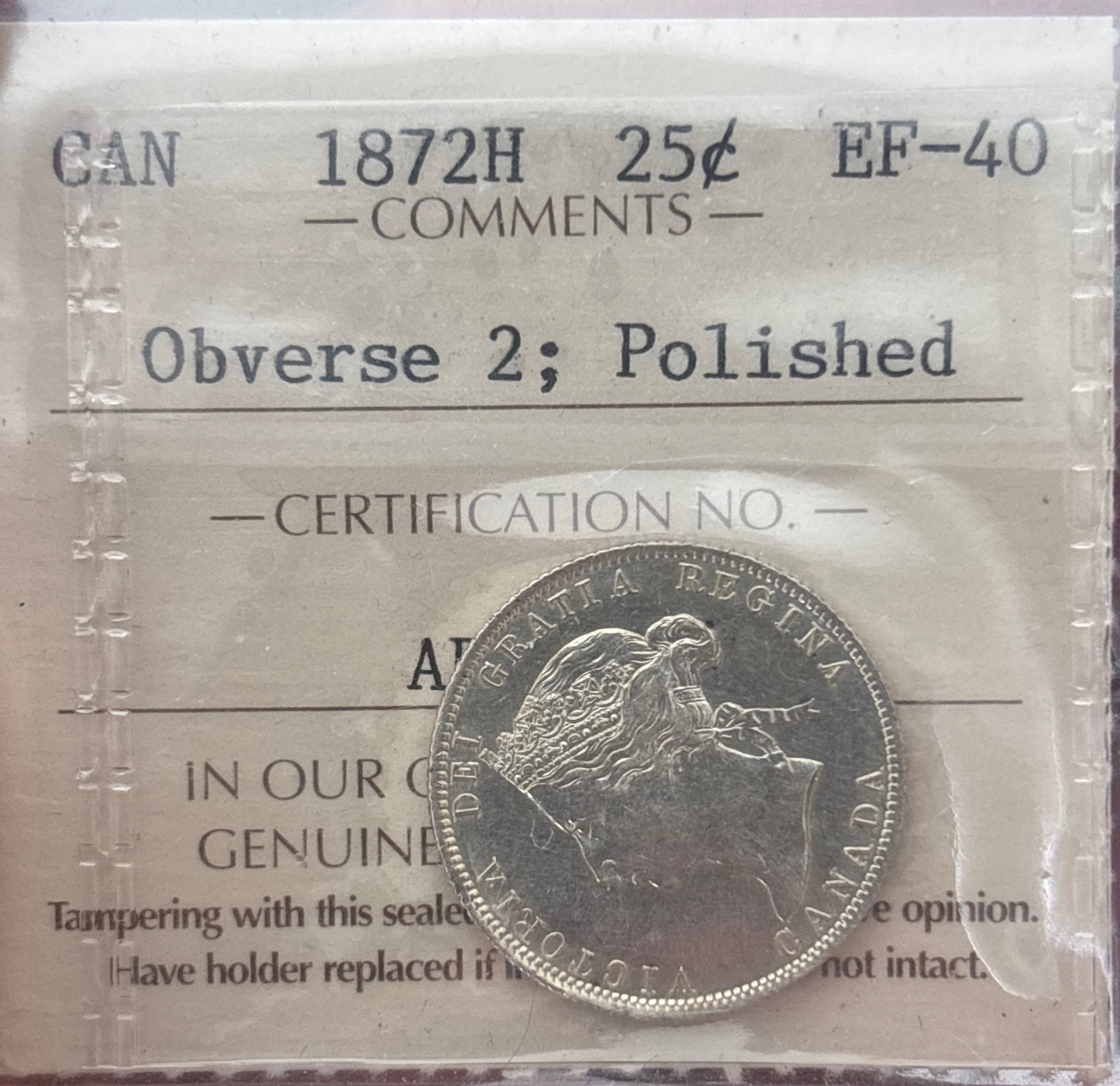 1872H OBV 2 Canada 25 Cent. ICCS graded EF-40 Polished