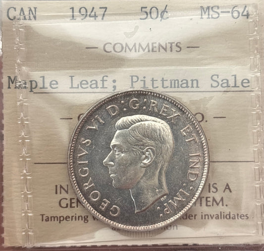 1947 Maple Leaf Canada 50 Cent. ICCS graded MS-64 Pittman Sale