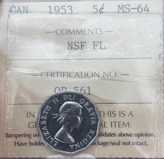 1953 NSF FL Canada 5 Cent. ICCS graded MS-64