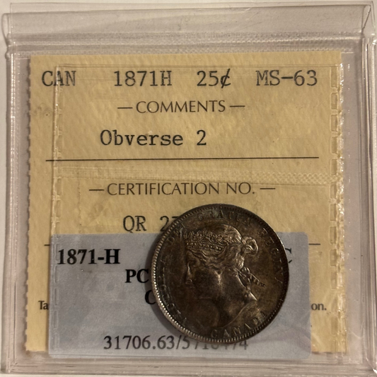 1871H OBV #2 Canada 25 Cent. ICCS graded MS63 (cross graded from PCGS MS63)
