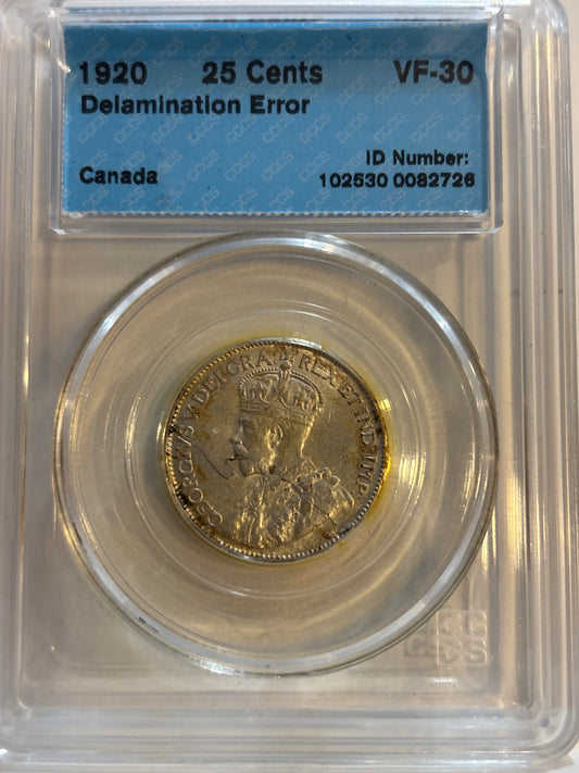 1920 Canada 25 Cents Error. Delamination Error. CCCS graded VF30