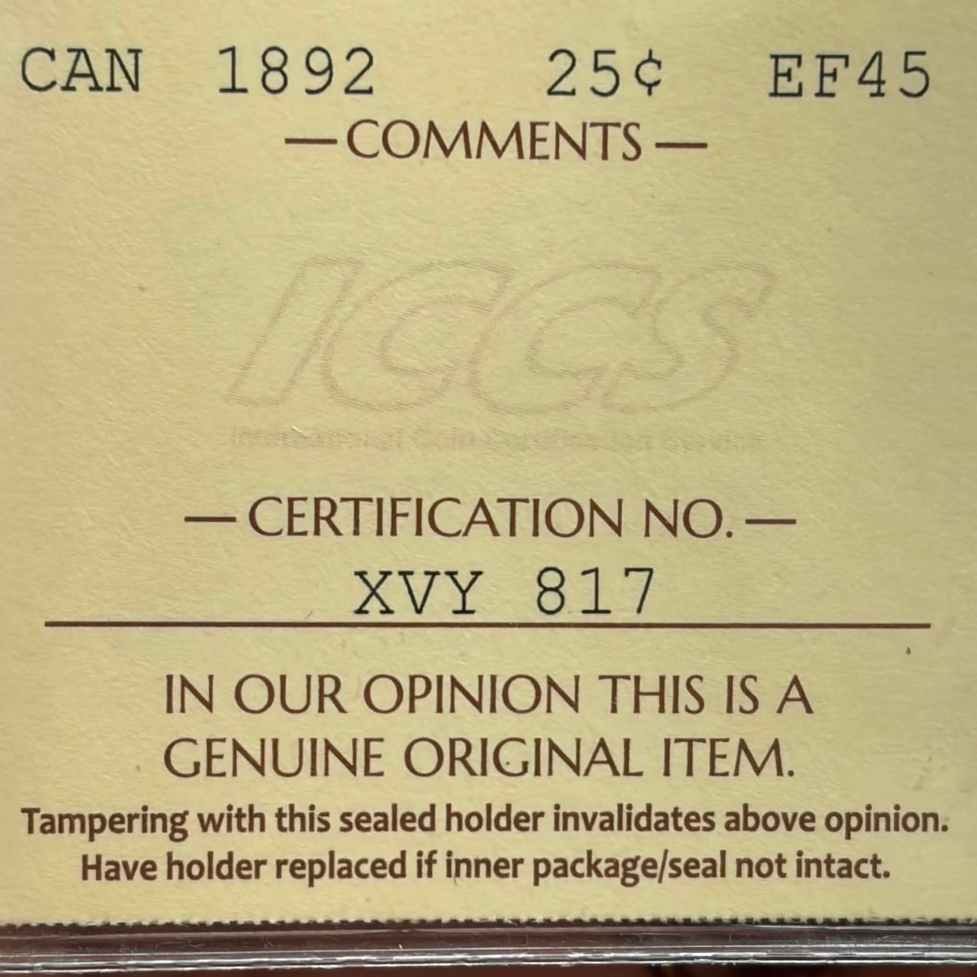 ICCS certification label — 1892 Canadian 25 Cents EF-45, Cert No. XVY 817