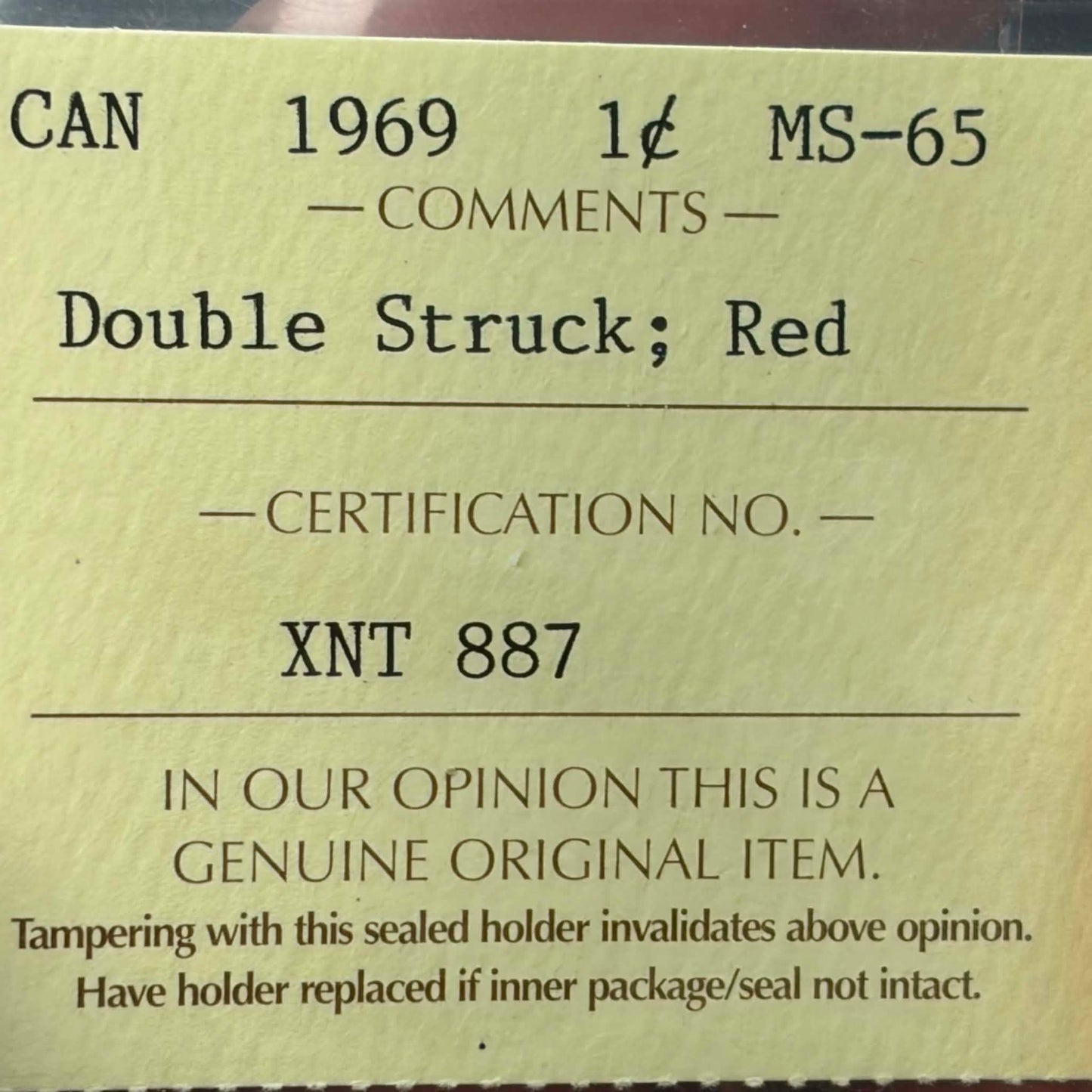 ICCS certification label — 1969 Canadian 1 Cent MS-65 Double Struck Red, Cert No. XNT 887