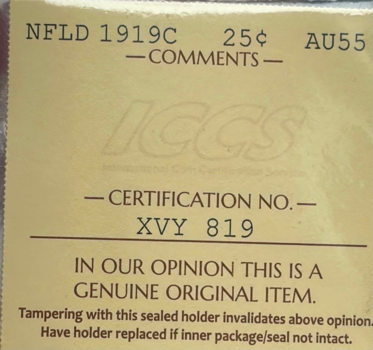 ICCS certification label — 1919C Newfoundland 25 Cents AU-55, Cert No. XVY 819