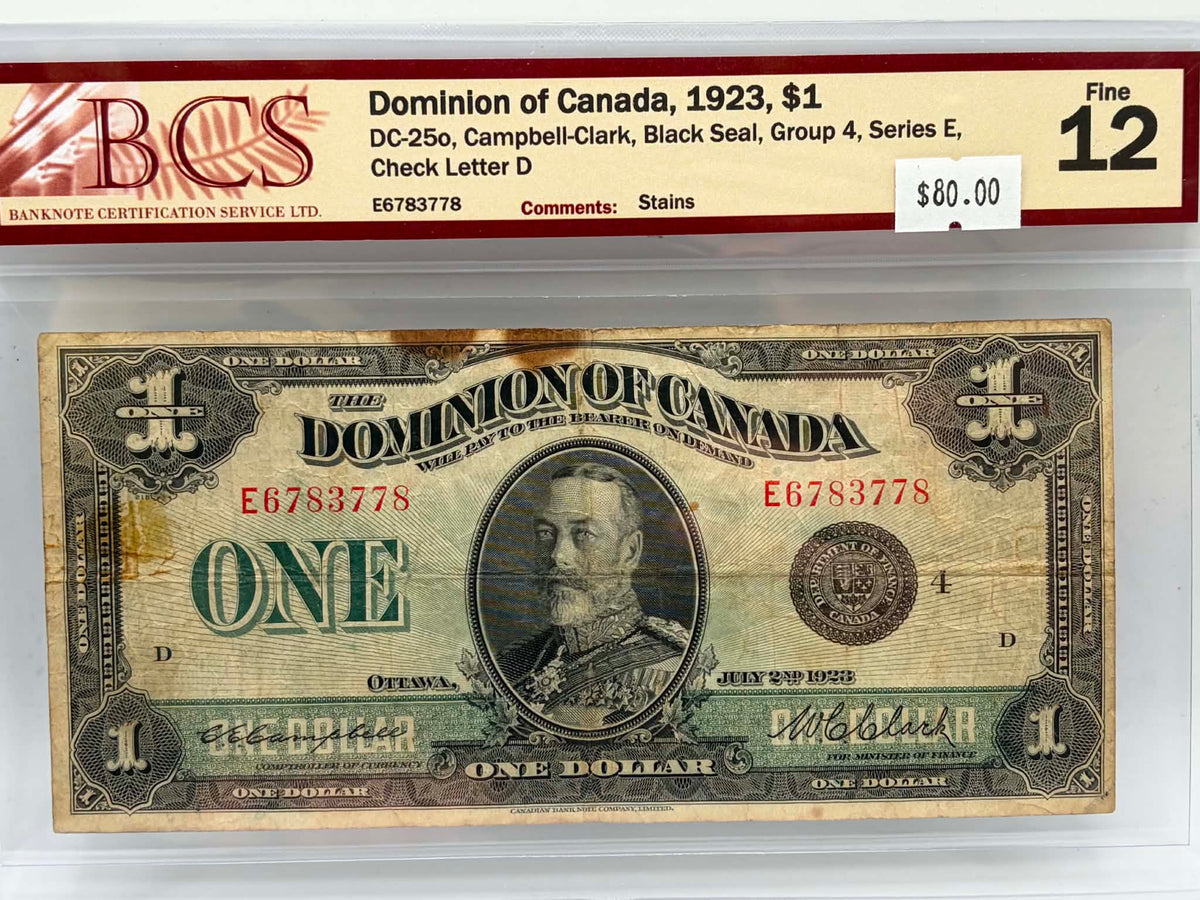 1923 Dominion of Canada $1 DC-25o Campbell-Clark Black Seal BCS Fine 12 - Obverse