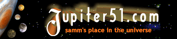 Jupiter51.com, samm's place in the universe